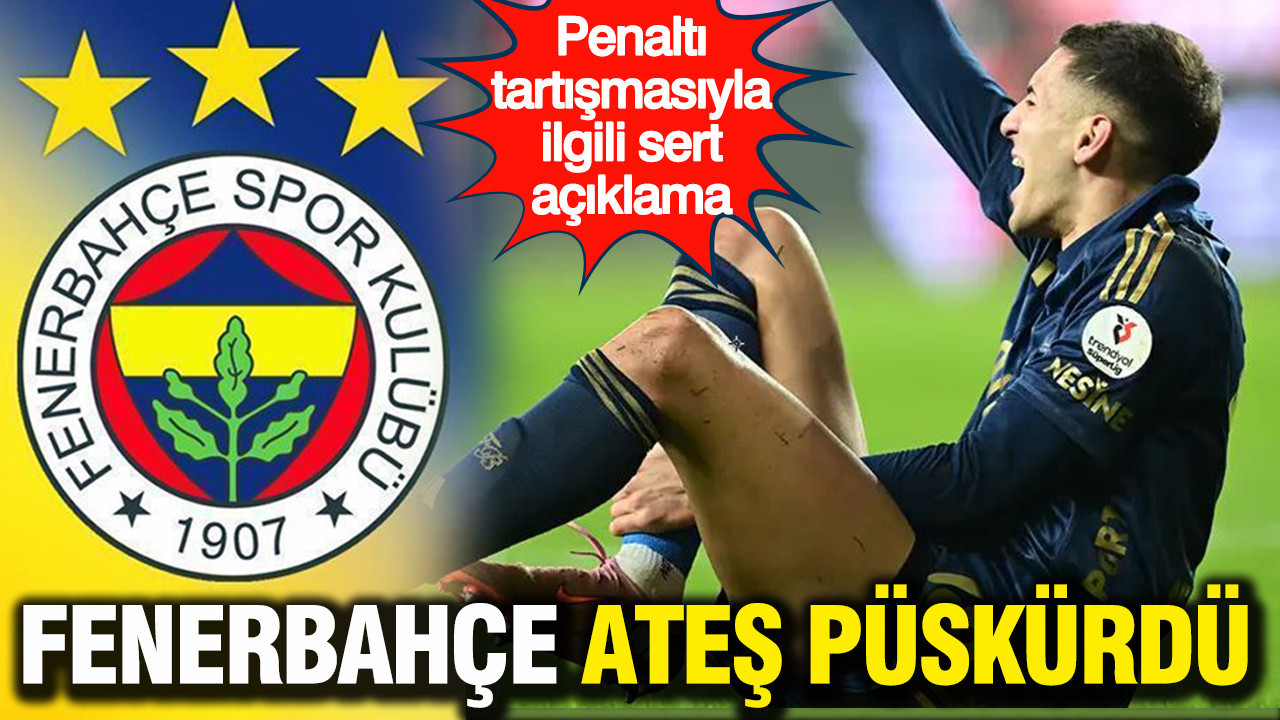 Fenerbahçe’den TFF ve MHK’ye sert çağrı: Adalet ve şeffaflık istiyoruz
