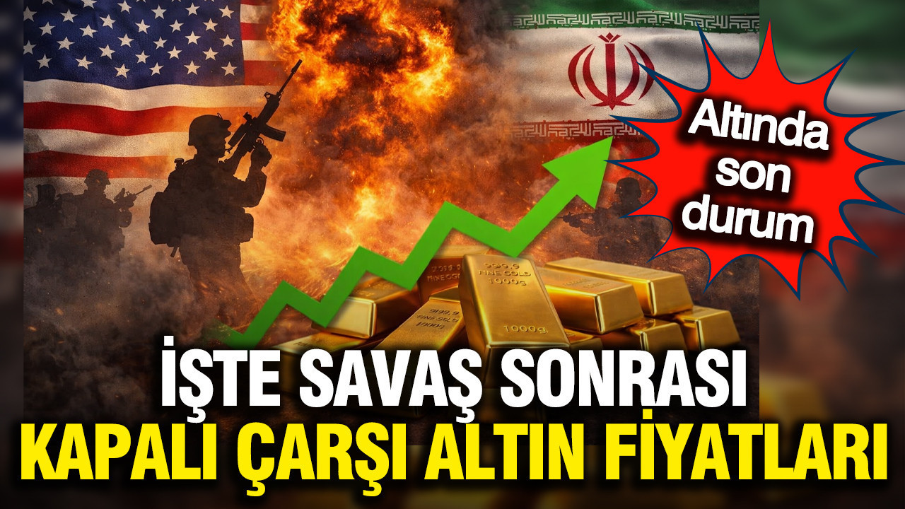 Kapalı Çarşı''da savaş etkisi: 2 Mart Pazartesi güncel altın fiyatları