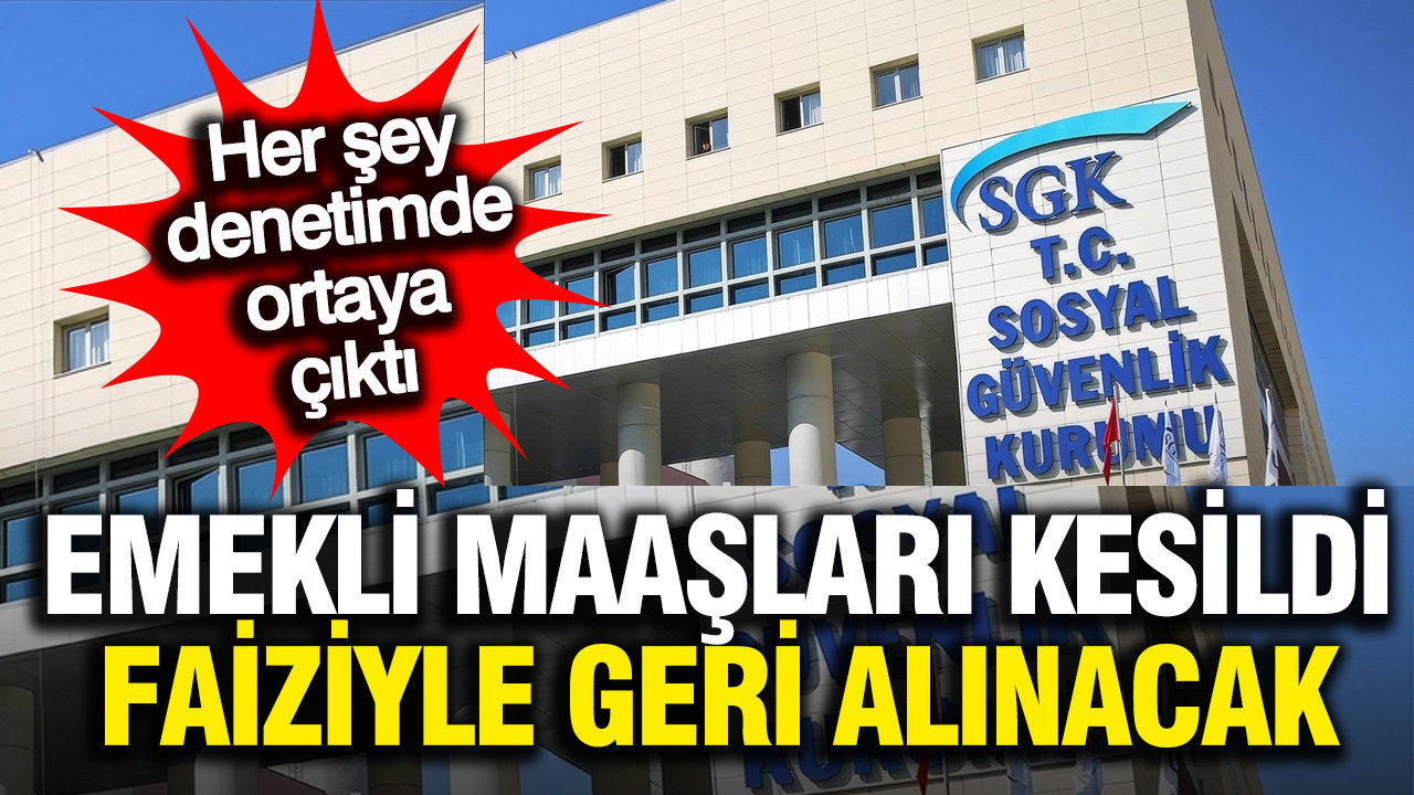 SGK emekli aylıklarını bile kesti; 4,1 milyar liralık ceza