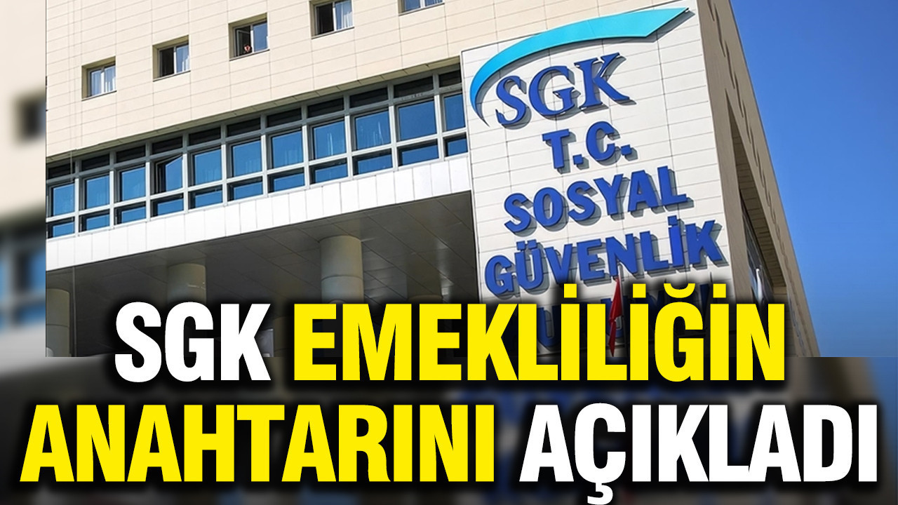 SGK emekliliğin anahtarını açıkladı; 1800 gün prim yeterli oluyor