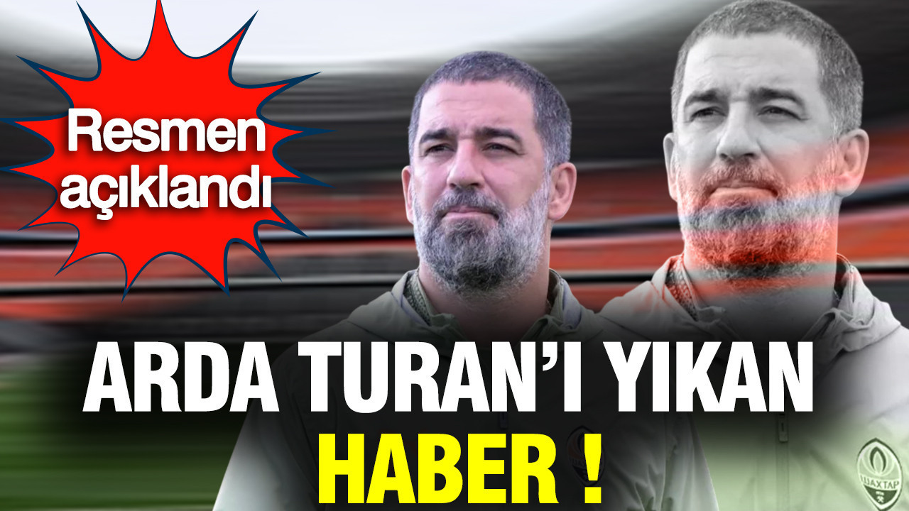 Arda Turan’ı yıkan haber… Resmi açıklama geldi