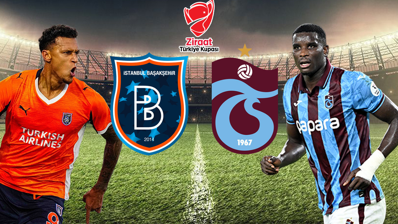 Başakşehir-Trabzonspor maçının ilk 11’leri belli oldu