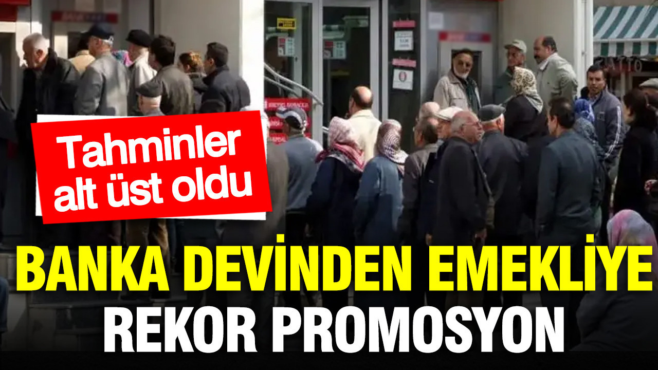 Emekli maaş promosyonu güncellendi: En yüksek hangi banka veriyor