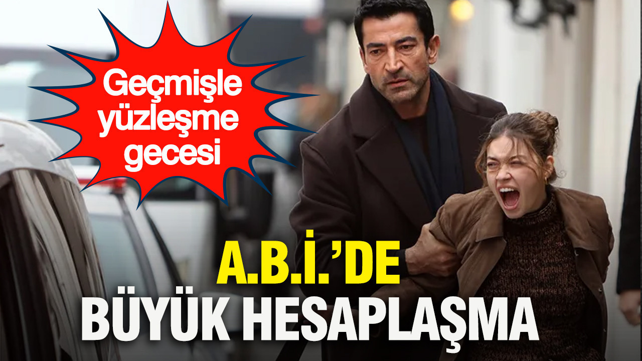 Geçmişle yüzleşme gecesi: A.B.İ.’de büyük hesaplaşma
