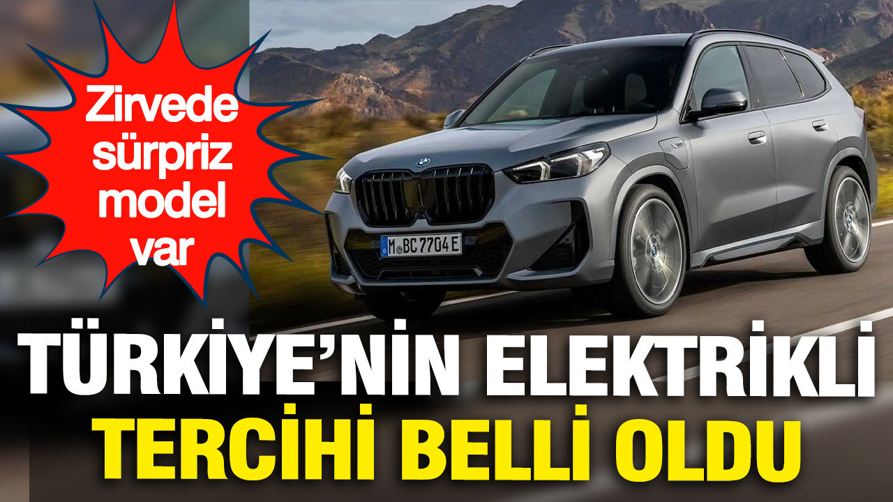 Türkiye kararını verdi: Elektrikli otomobilde en çok satan model belli oldu!