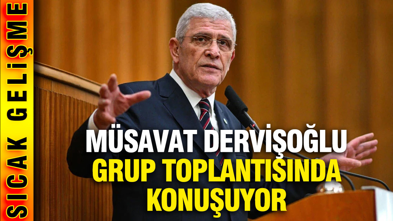 Müsavat Dervişoğlu grup toplantısında konuşuyor