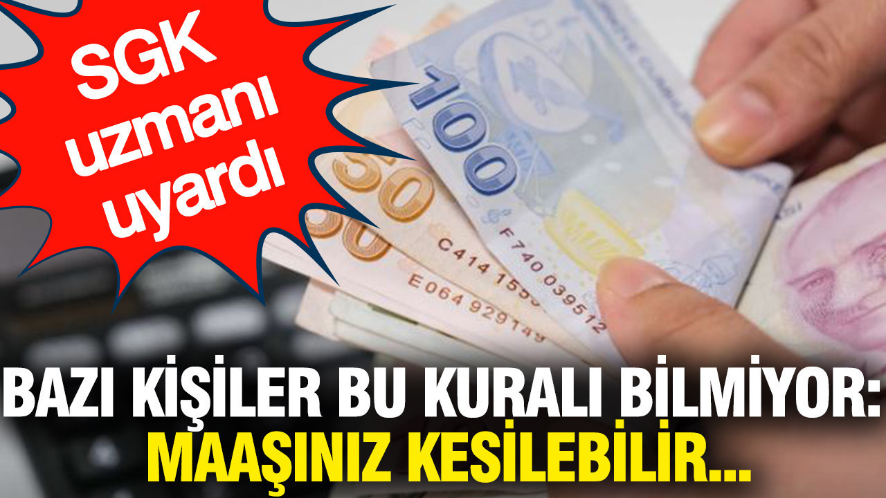 Pek çok kişinin yanlış bildiği emeklilik konuları: Maaşınız kesilebilir
