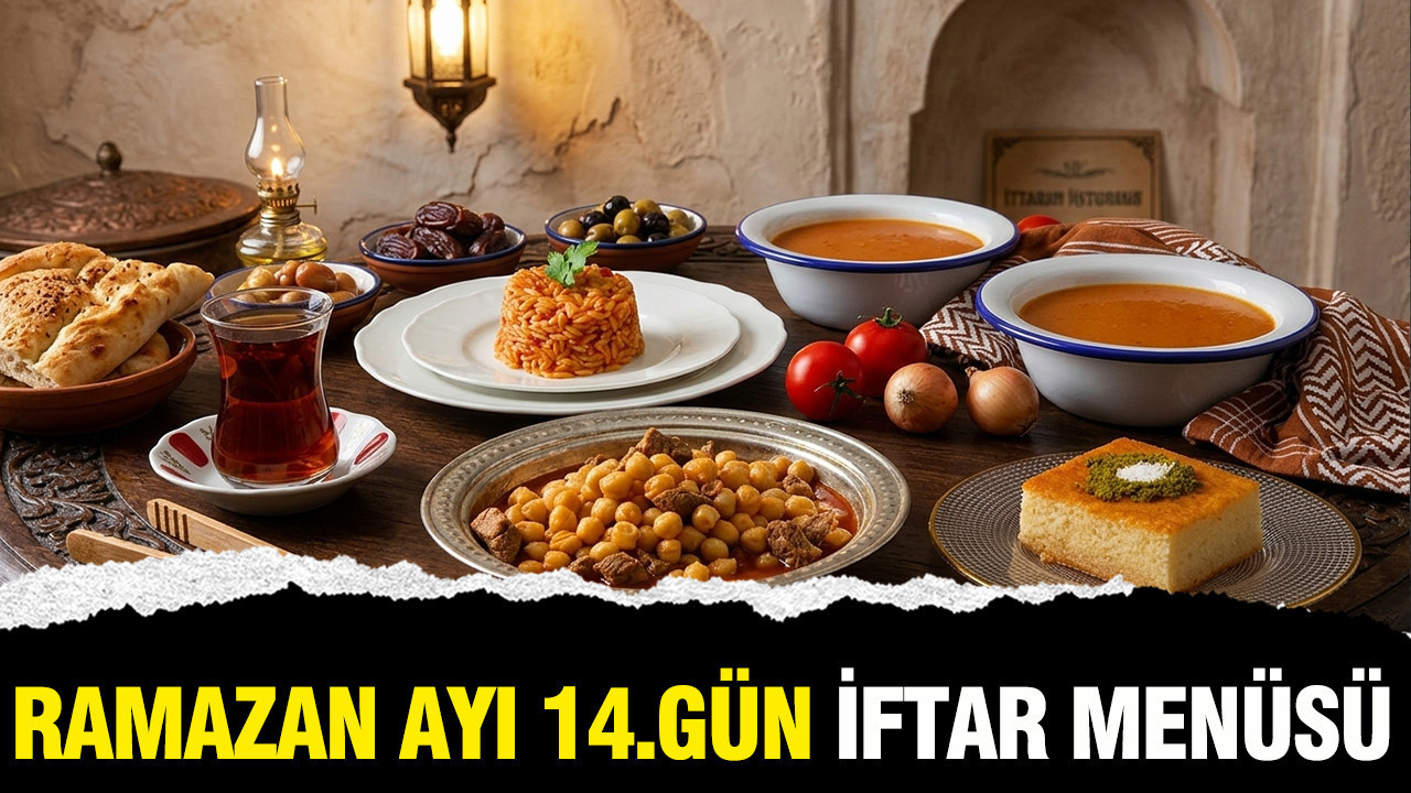 Ramazan'a özel 14. gün menüsü: 4 Mart 2026 Çarşamba bugün iftara ne pişirsem