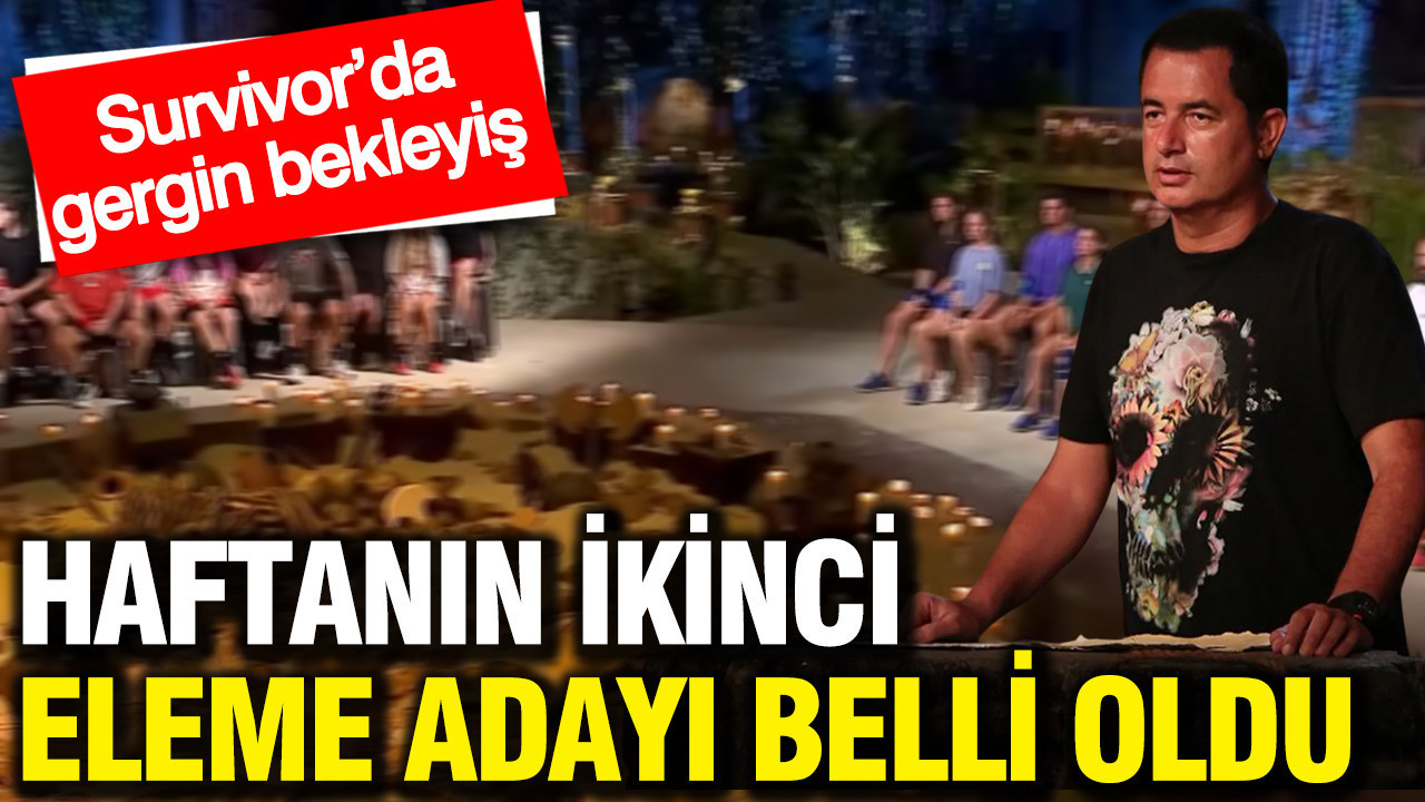 Survivor’da gergin bekleyiş: Haftanın ikinci eleme adayı belli oldu