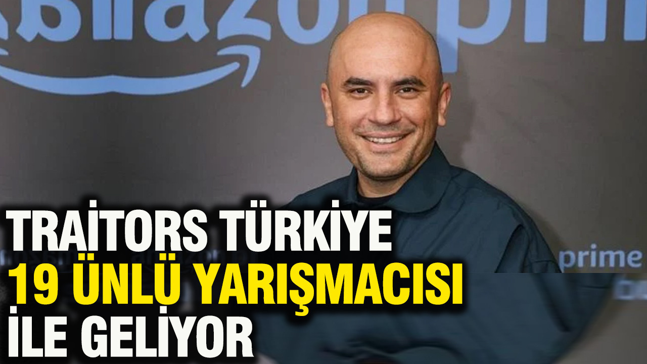 Traitors Türkiye yarışmacıları açıklandı: Giray Altınok ile Mart'ta başlıyor