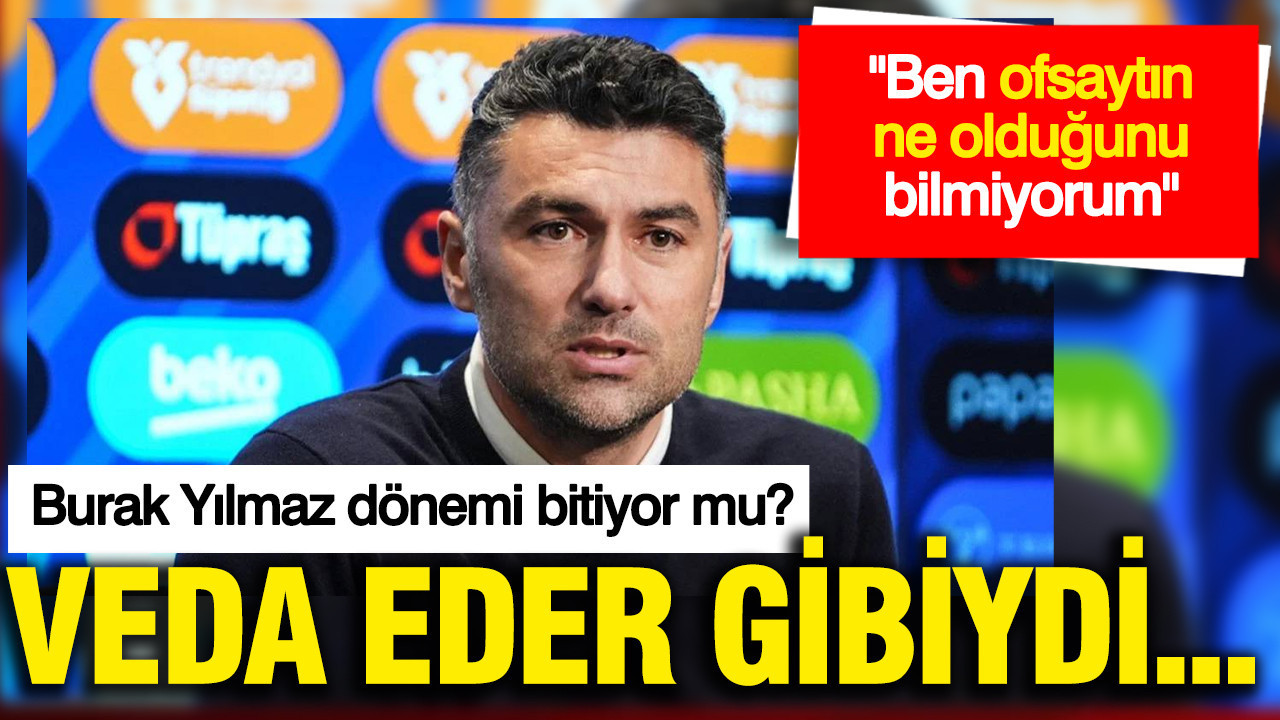 Burak Yılmaz’dan veda gibi konuşma: Bir dönem kapanıyor mu?