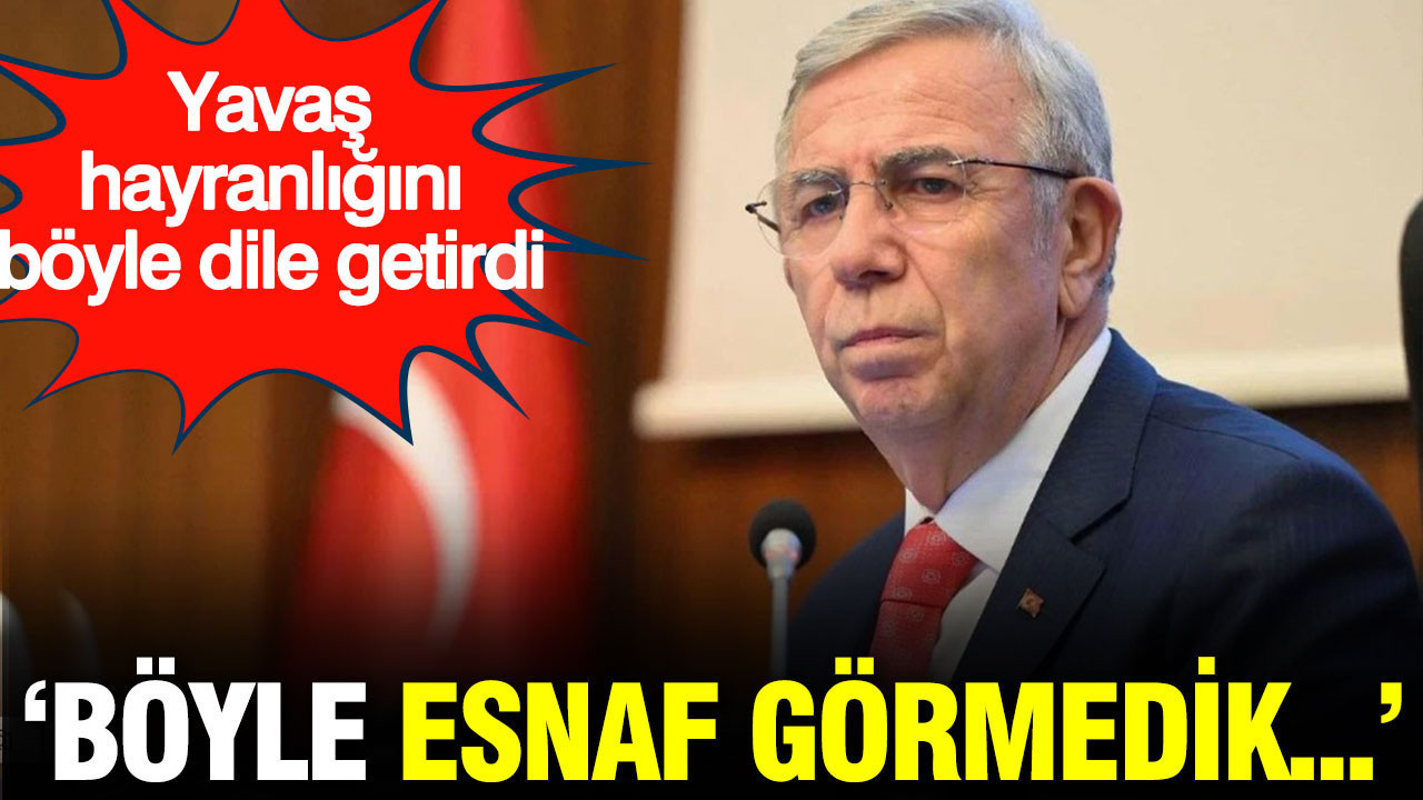 Mansur Yavaş'tan taksicilere: Böyle esnaf görmedik