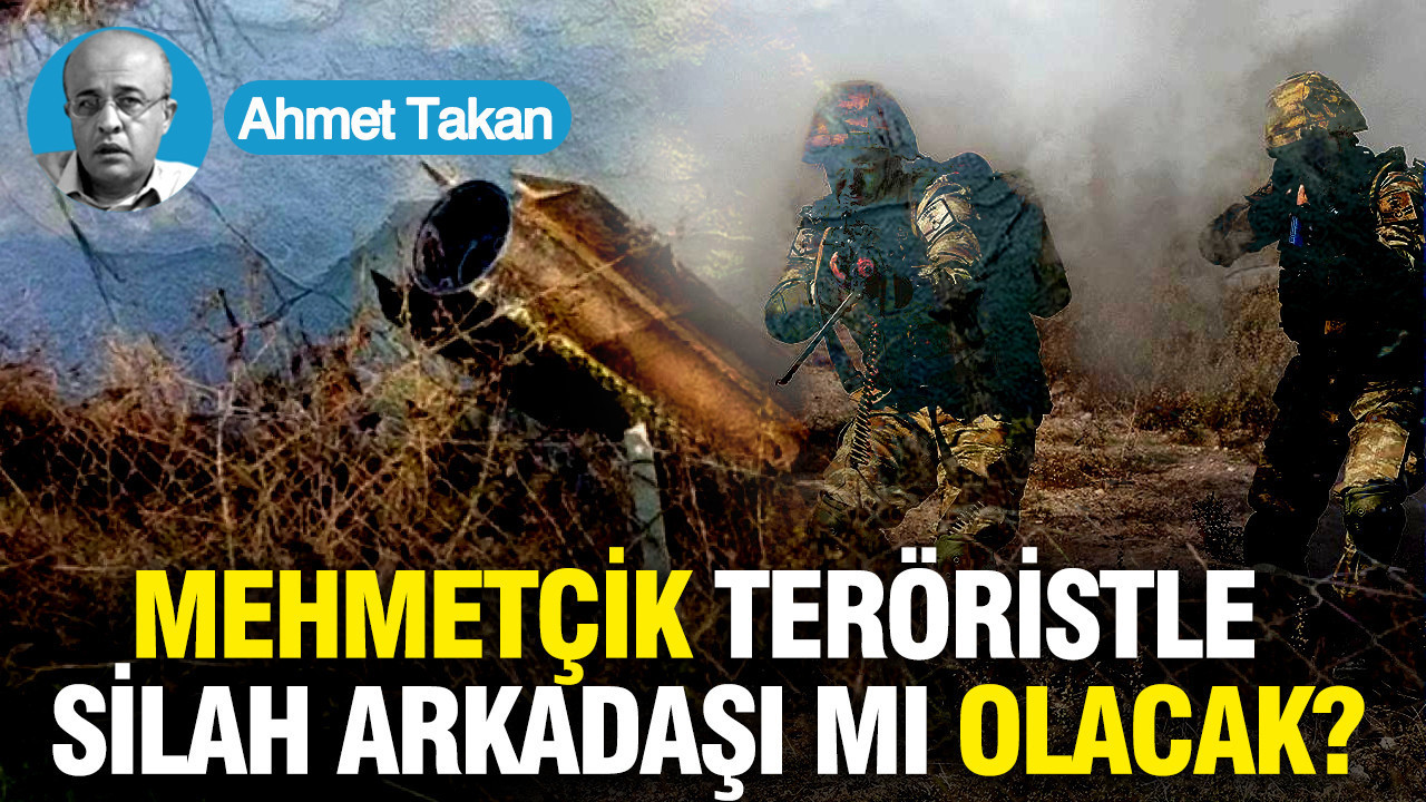 Mehmetçik teröristle silah arkadaşı mı olacak?