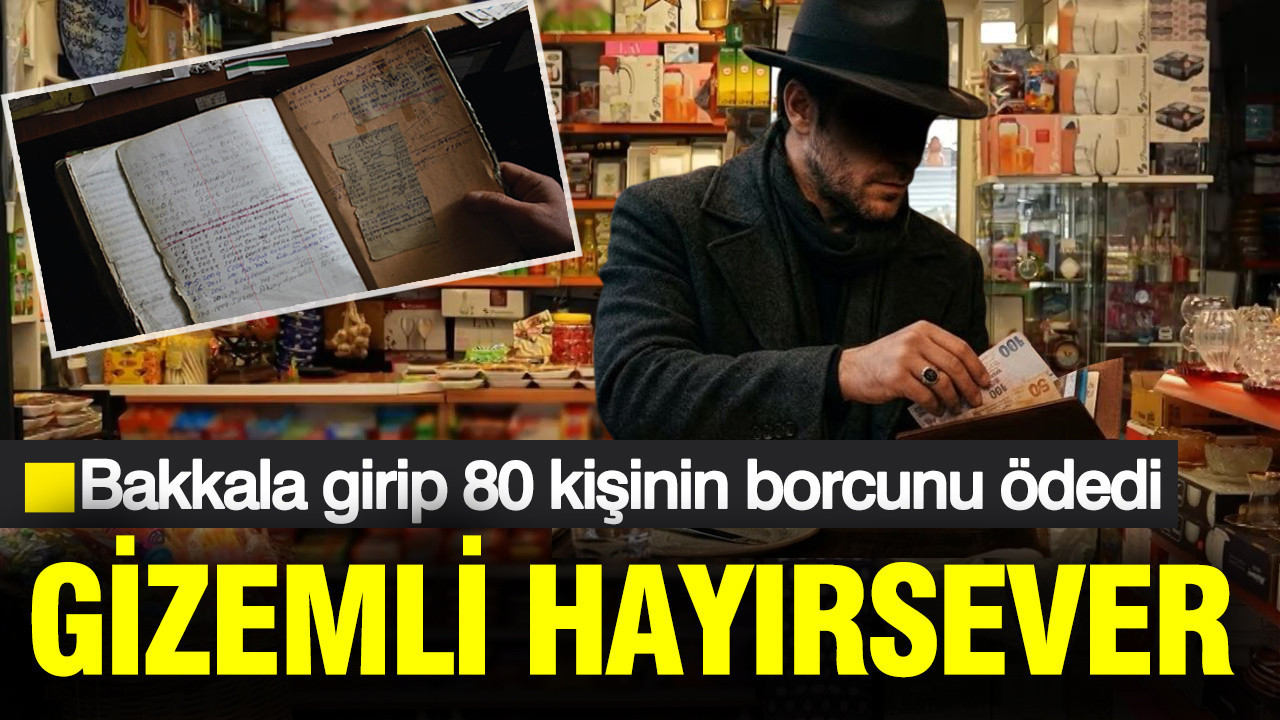 Bakkala girip 80 kişinin borcunu ödedi: Gizemli hayırsever