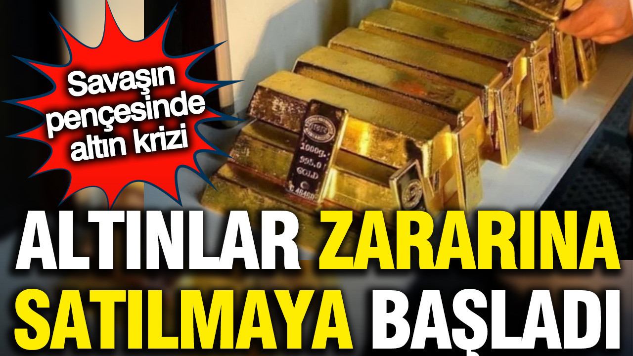 Dubai'de mahsur kalan altınlar zararına satılmaya başladı: Savaşın pençesinde altın krizi