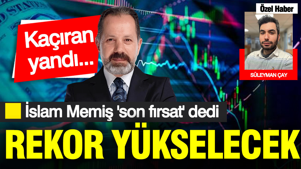 İslam Memiş gram altın için tarih verdi: Son fırsat