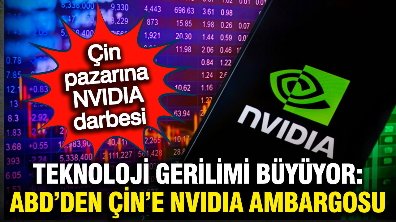 Asya'da Nvidia krizi: Çin için 'çip' çanları çalıyor