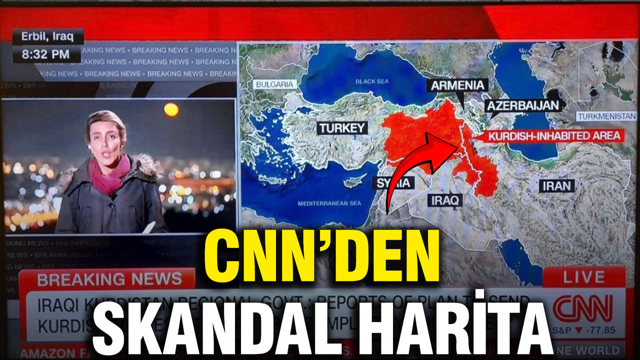 CNN'den skandal 'Kürdistan' haritası; Türkiye'yi de böldüler