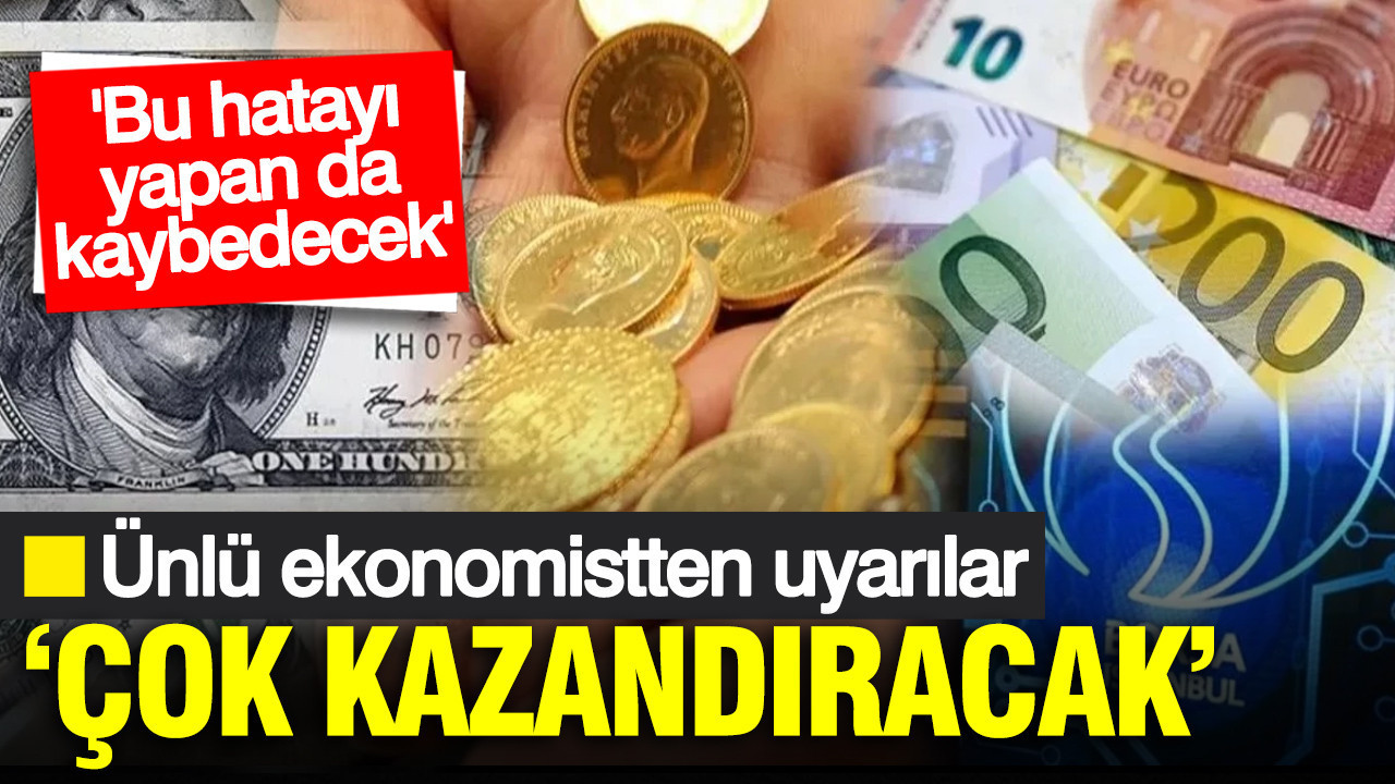 Ünlü ekonomist açıkladı: Çok kazandıracak… Bu hatayı sakın yapmayın... Altın ile ilgili bilinmeyenler
