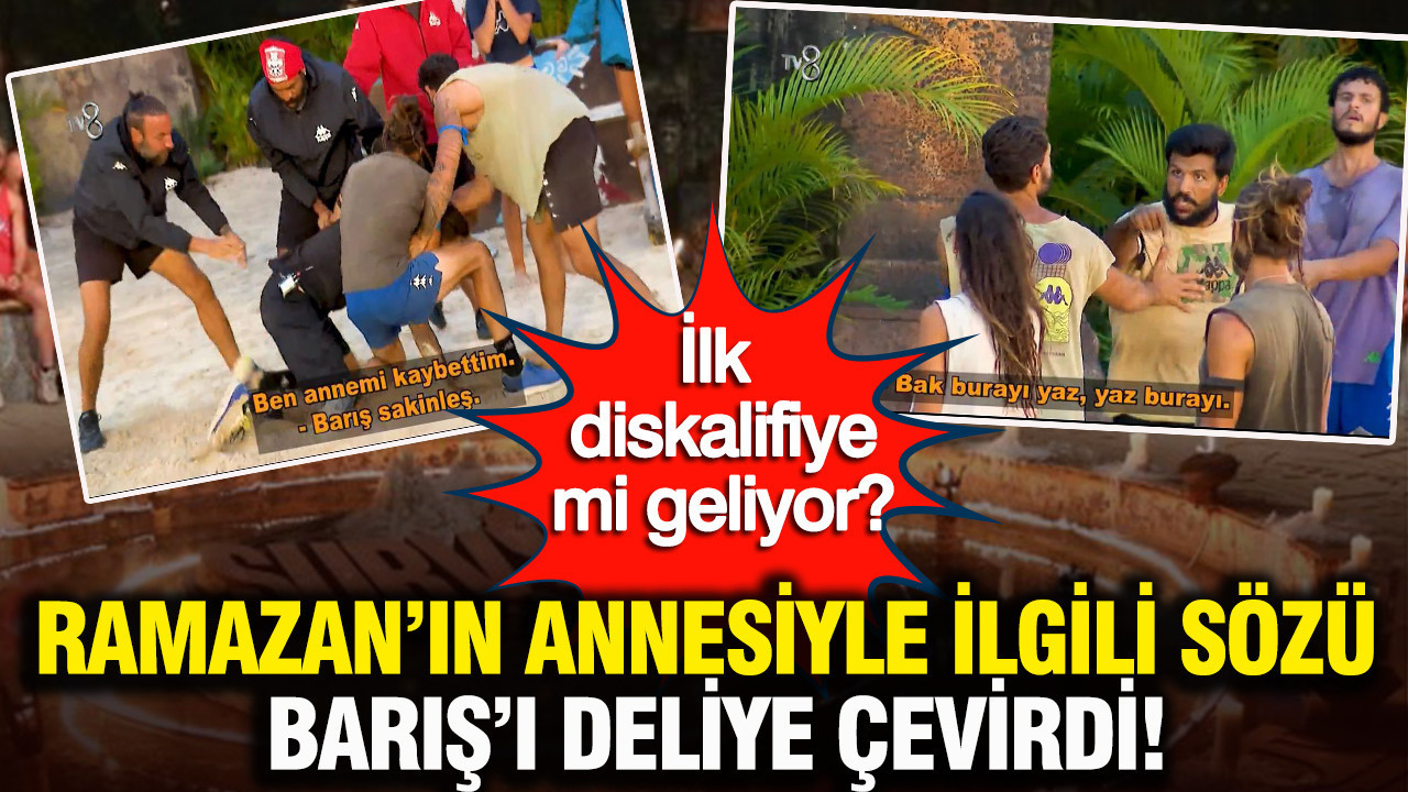 Ada karıştı: Ramazan'ın annesiyle ilgili sözü Barış'ı deliye çevirdi! Survivor 2026'da ilk diskalifiye mi geliyor?