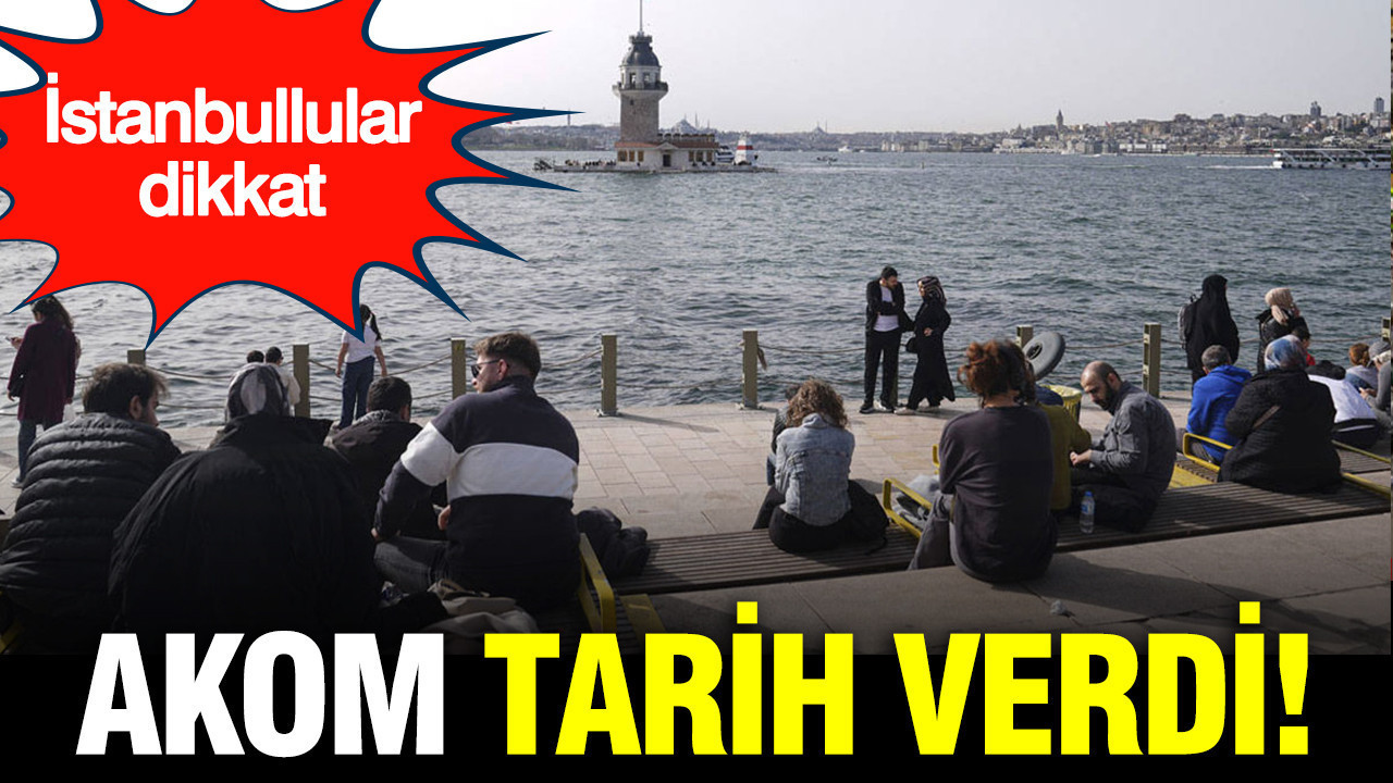 AKOM İstanbulluları uyardı: Sıcaklık düşüyor