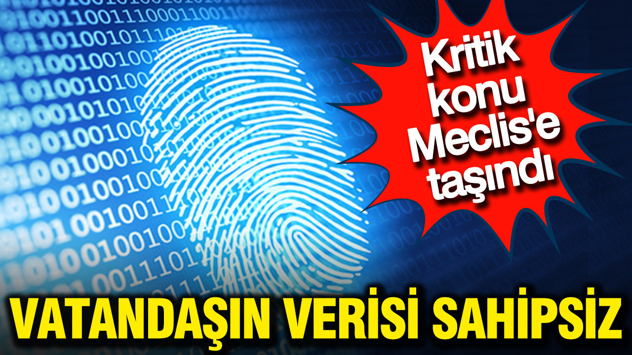 CHP'li İlgezdi'den veri sızıntısı tepkisi: Vatandaşın verisi sahipsiz