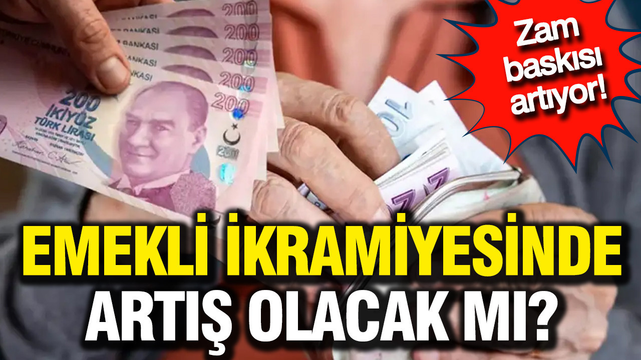 Emekli ikramiyesinde zam olacak mı? Zam baskısı artıyor