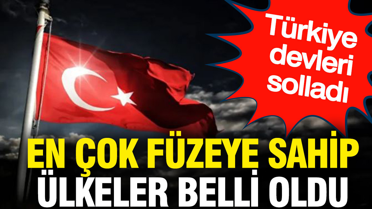 En çok füzeye sahip ülkeler belli oldu: Türkiye devleri solladı