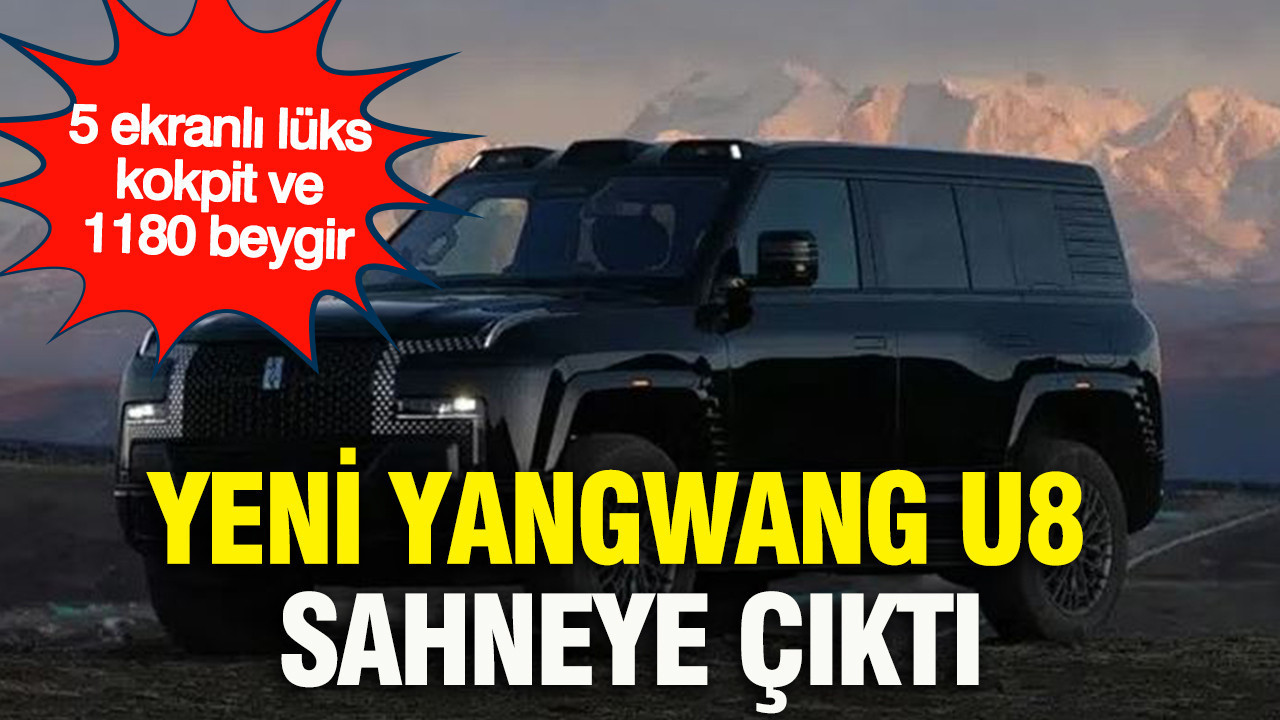 5 ekranlı lüks kokpit ve 1180 beygir: Yeni Yangwang U8 sahneye çıktı