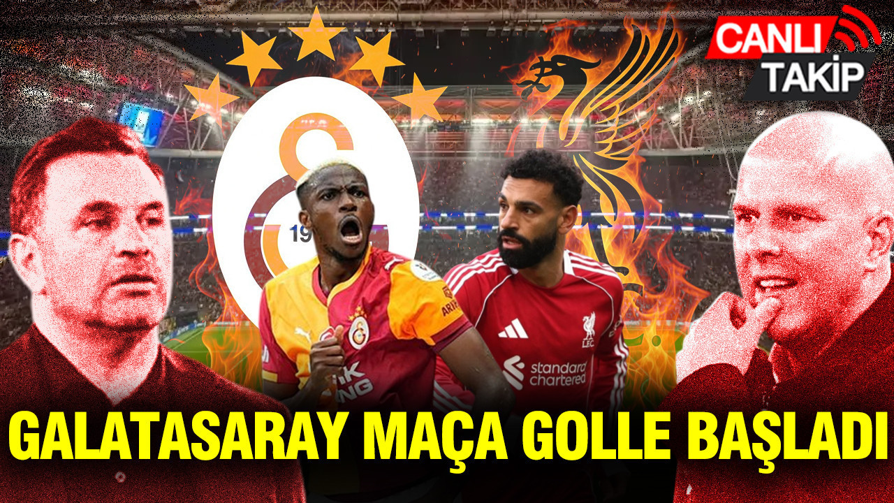 Galatasaray-Liverpool (Canlı anlatım)