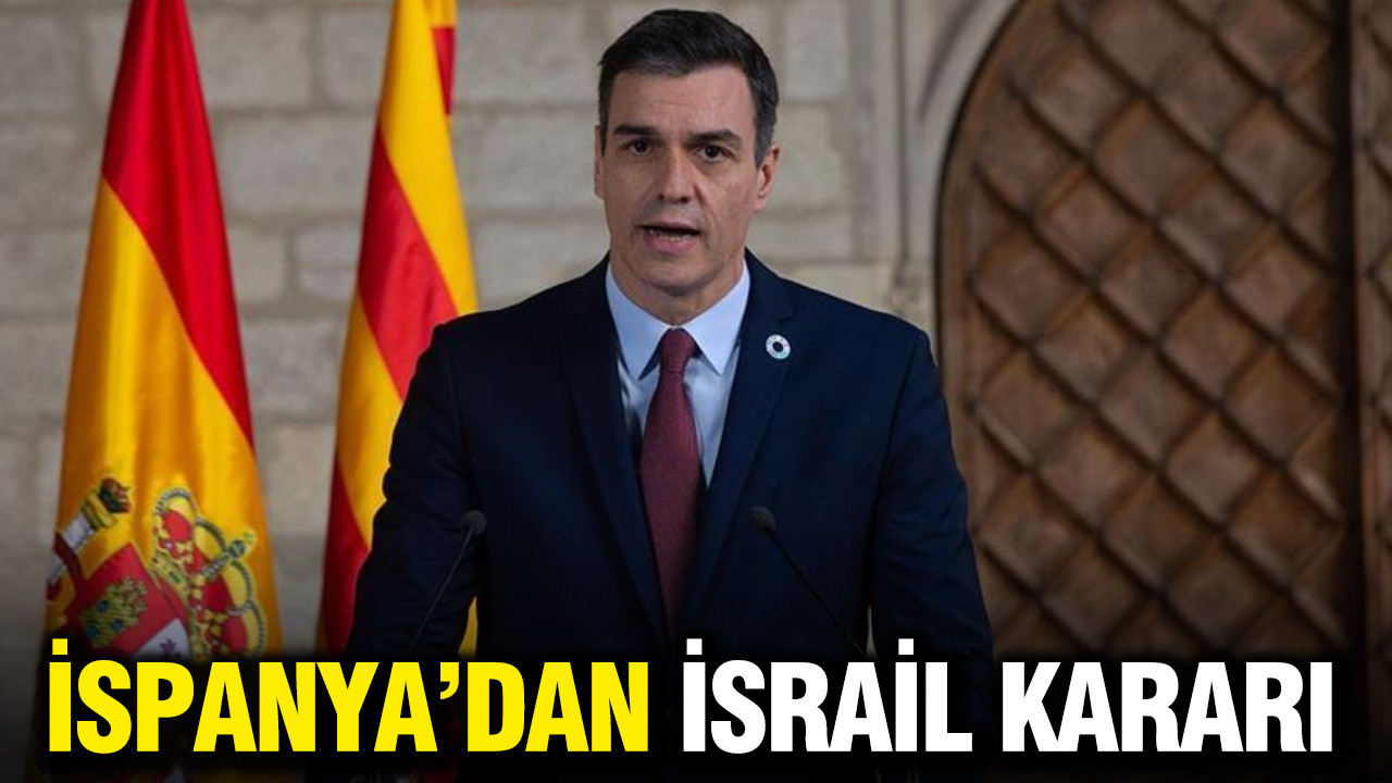 İspanya'dan İsrail kararı: Büyükelçisini geri çekti