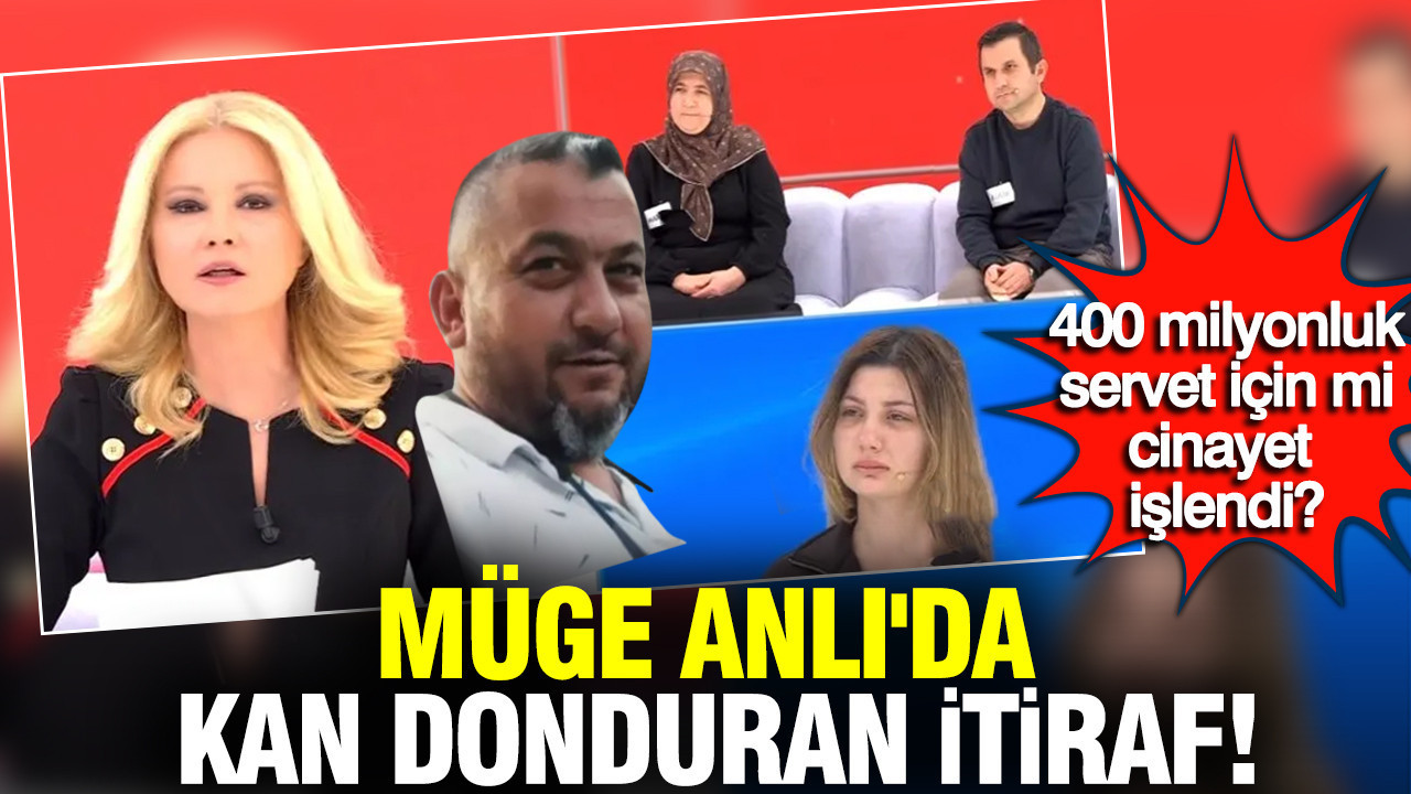 Müge Anlı'da kan donduran itiraf! Ramazan Arıkan 400 milyonluk miras için mi öldürüldü?
