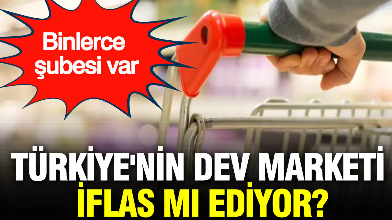 Türkiye'nin dev marketi iflas mı ediyor? Binlerce şubesi var: 2025'i zararla kapamıştı