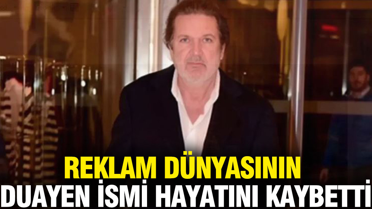 Reklam dünyasının duayen ismi Alinur Velidedeoğlu hayatını kaybetti