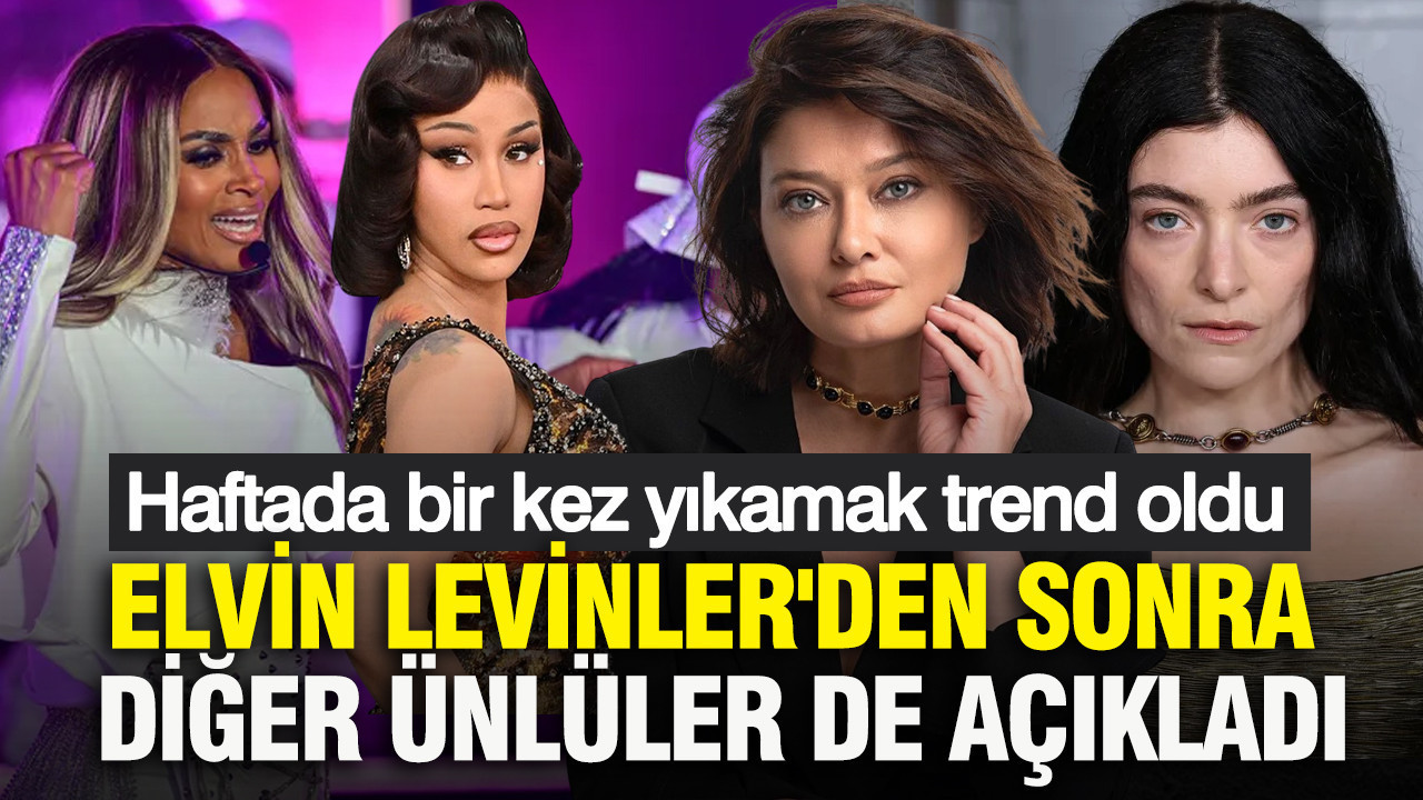 Saçlarını haftalarca yıkamayan ünlü isimler kimler? Yeni güzellik trendi