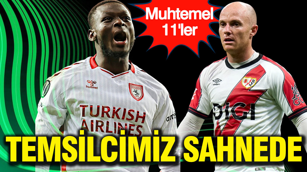 Temsilcimiz Samsunspor İspanyol ekibi Vallecano karşısında: İşte muhtemel 11'ler
