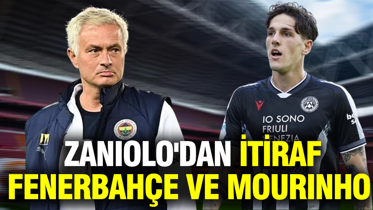 Zaniolo'dan çarpıcı açıklamalar: Fenerbahçe ve Mourinho itirafı
