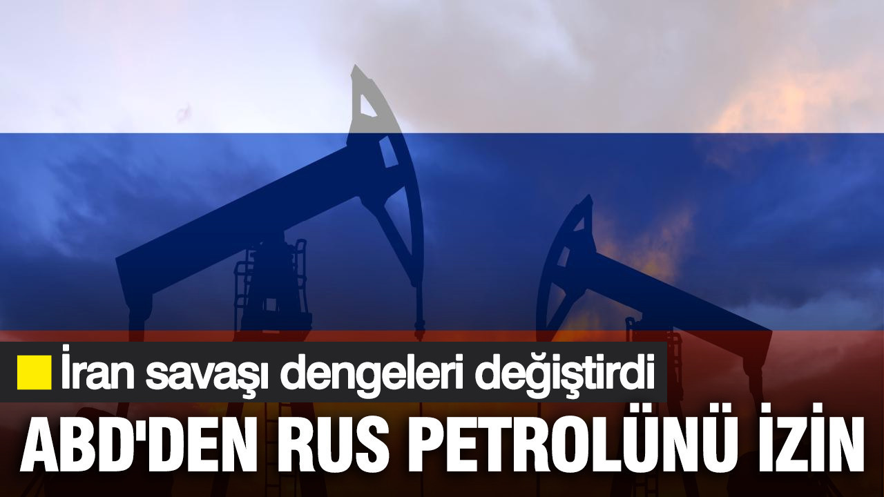 ABD'den Rus petrolünü izin: İran savaşı dengeleri değiştirdi
