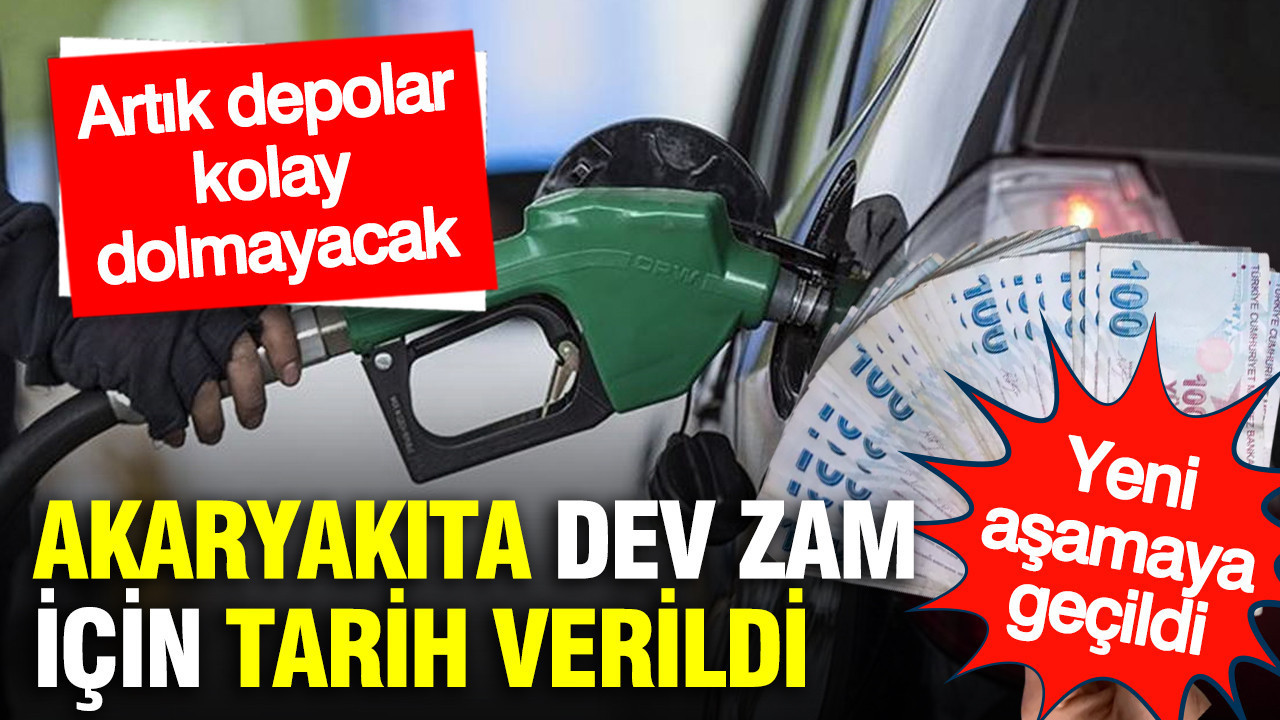Akaryakıta dev zam geliyor: Yeni aşamaya geçildi... Artık depolar kolay dolmayacak