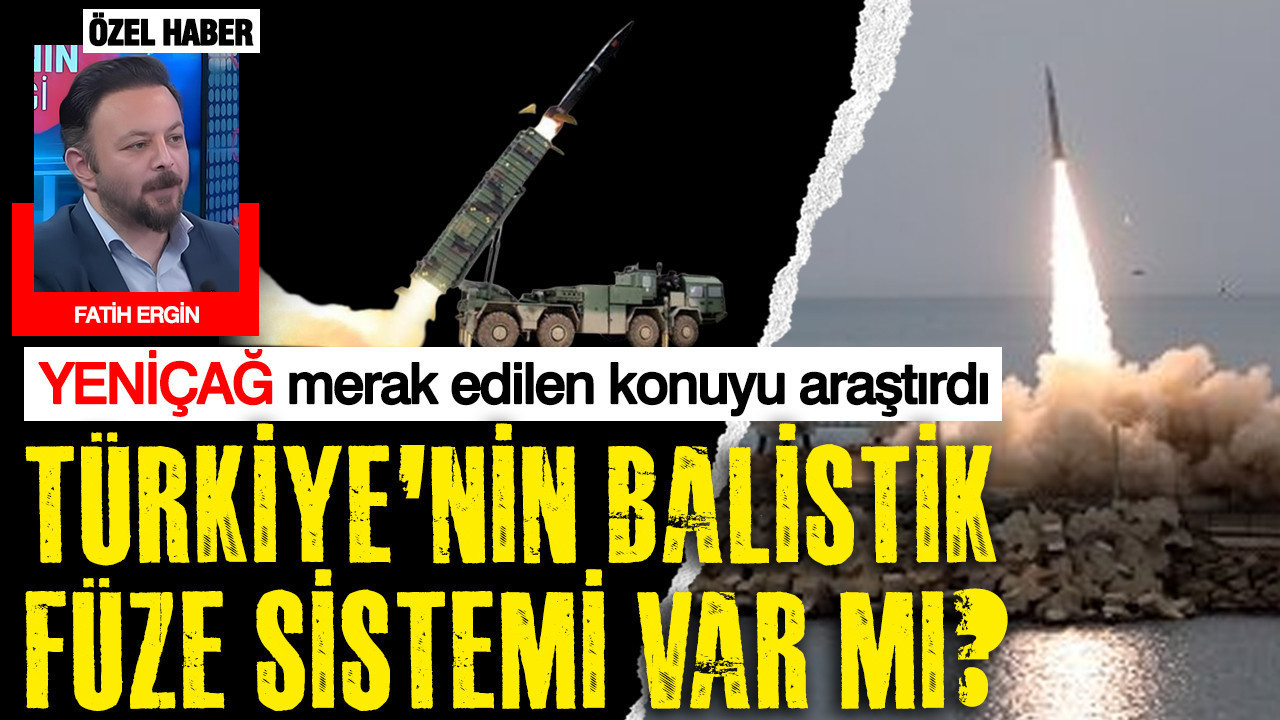 Türkiye'nin balistik füze sistemi var mı? İran'a açılan savaş akıllara getirmişti