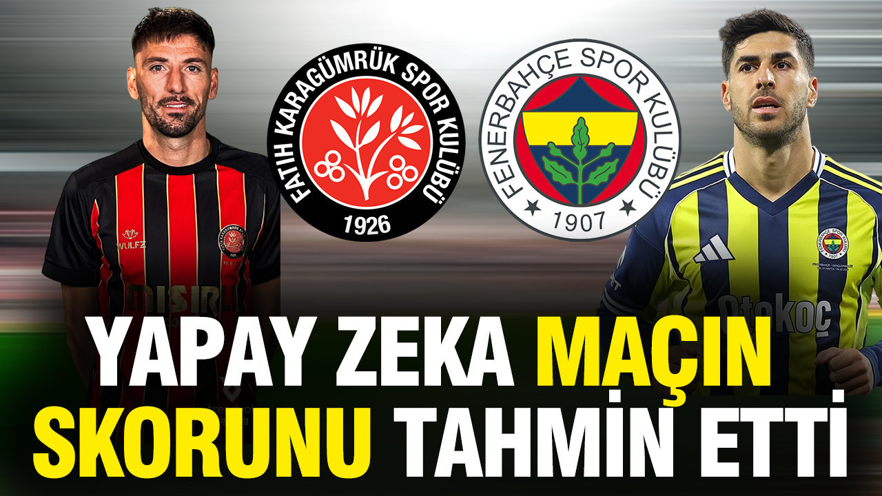 Yapay zeka Fatih Karagümrük - Fenerbahçe maç sonucunu tahmin etti