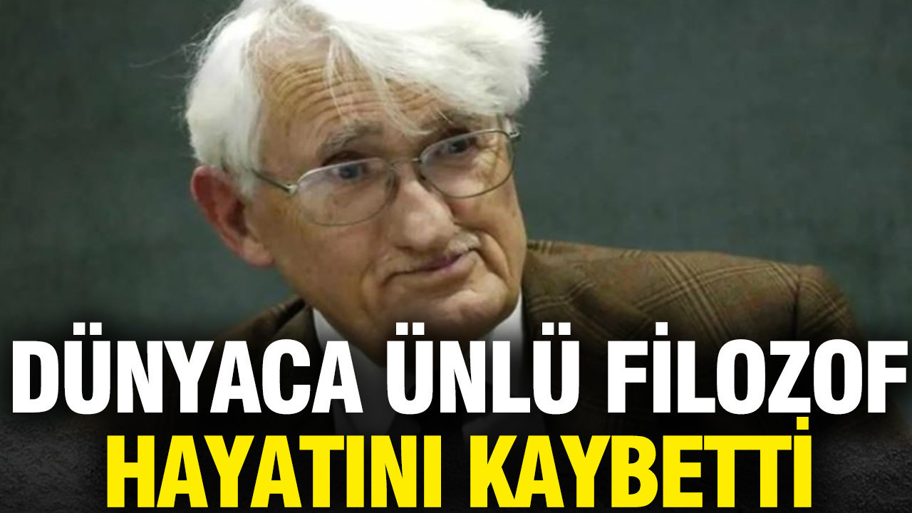 Dünyaca ünlü filozof Jürgen Habermas hayatını kaybetti