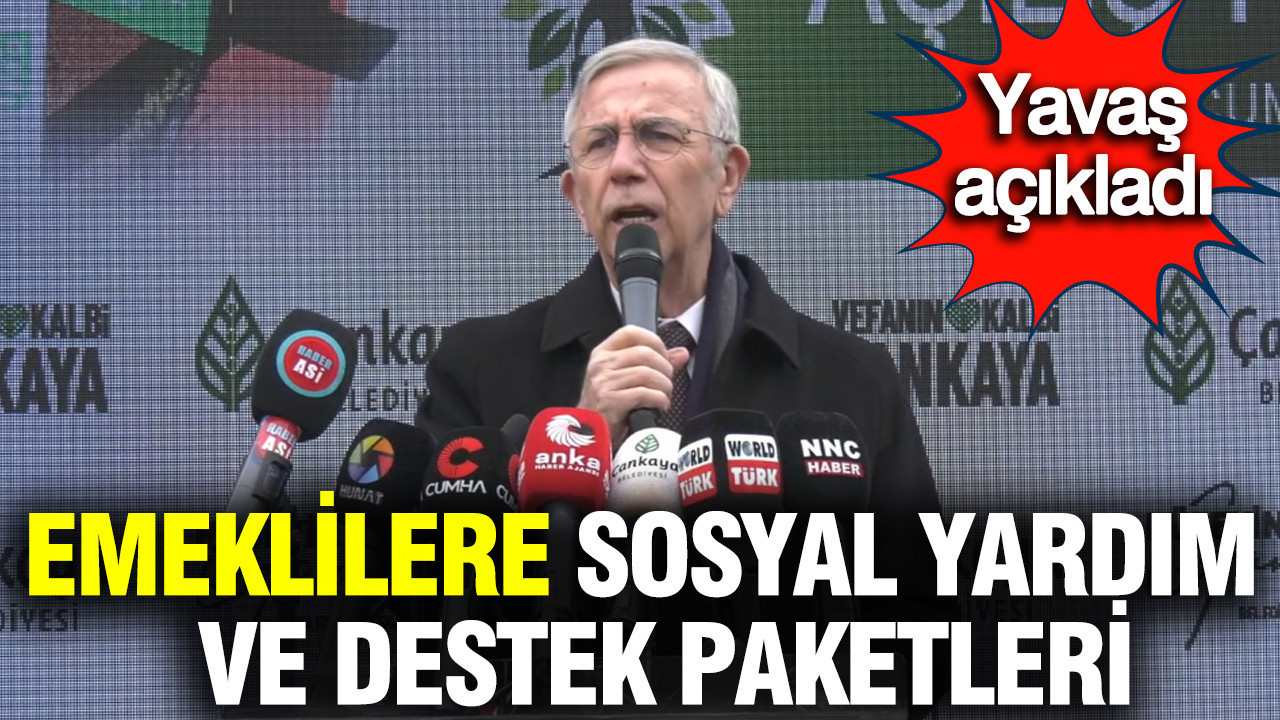 Mansur Yavaş’tan Başkent’te sosyal yardım ve destek paketleri