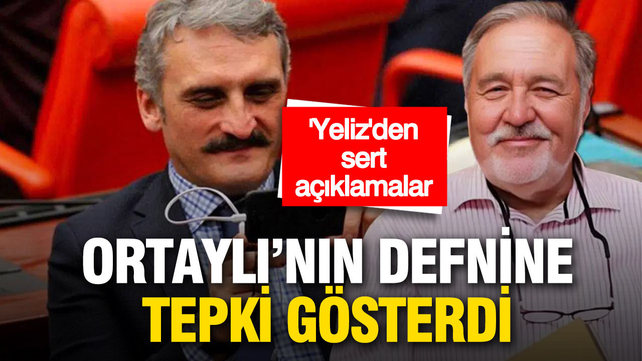 İlber Ortaylı’nın Fatih Camii haziresine defnine AKP’li 'Yeliz'den tepki geldi