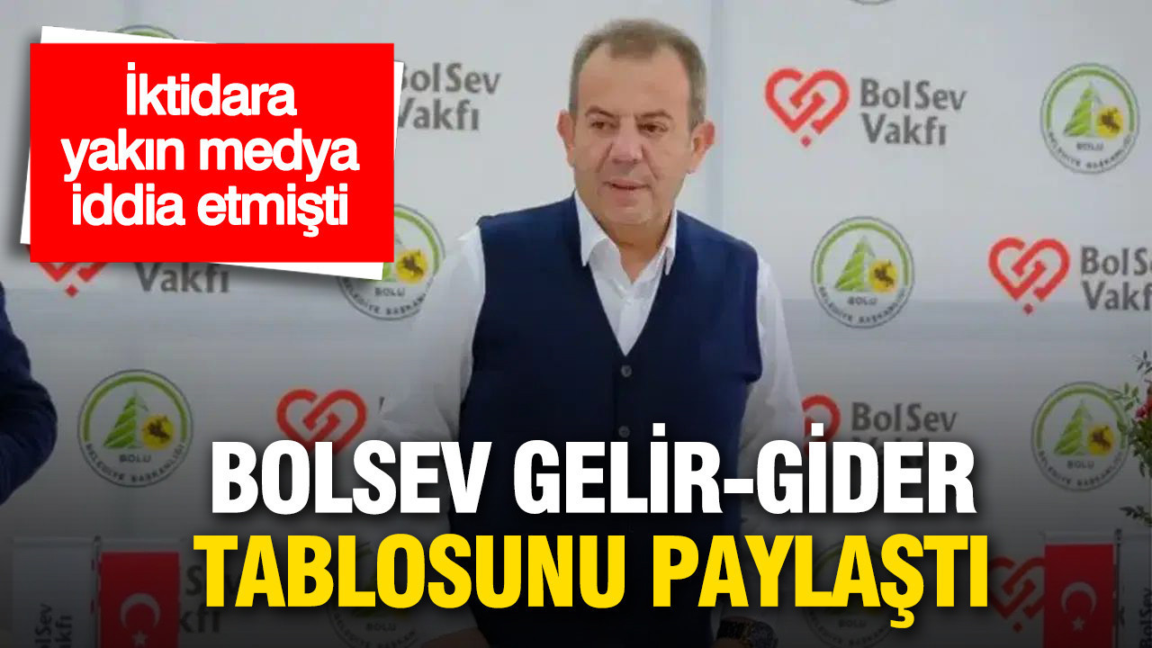 İktidara yakın basın iddia etmişti: BOLSEV gelir-gider tablosunu yayımladı