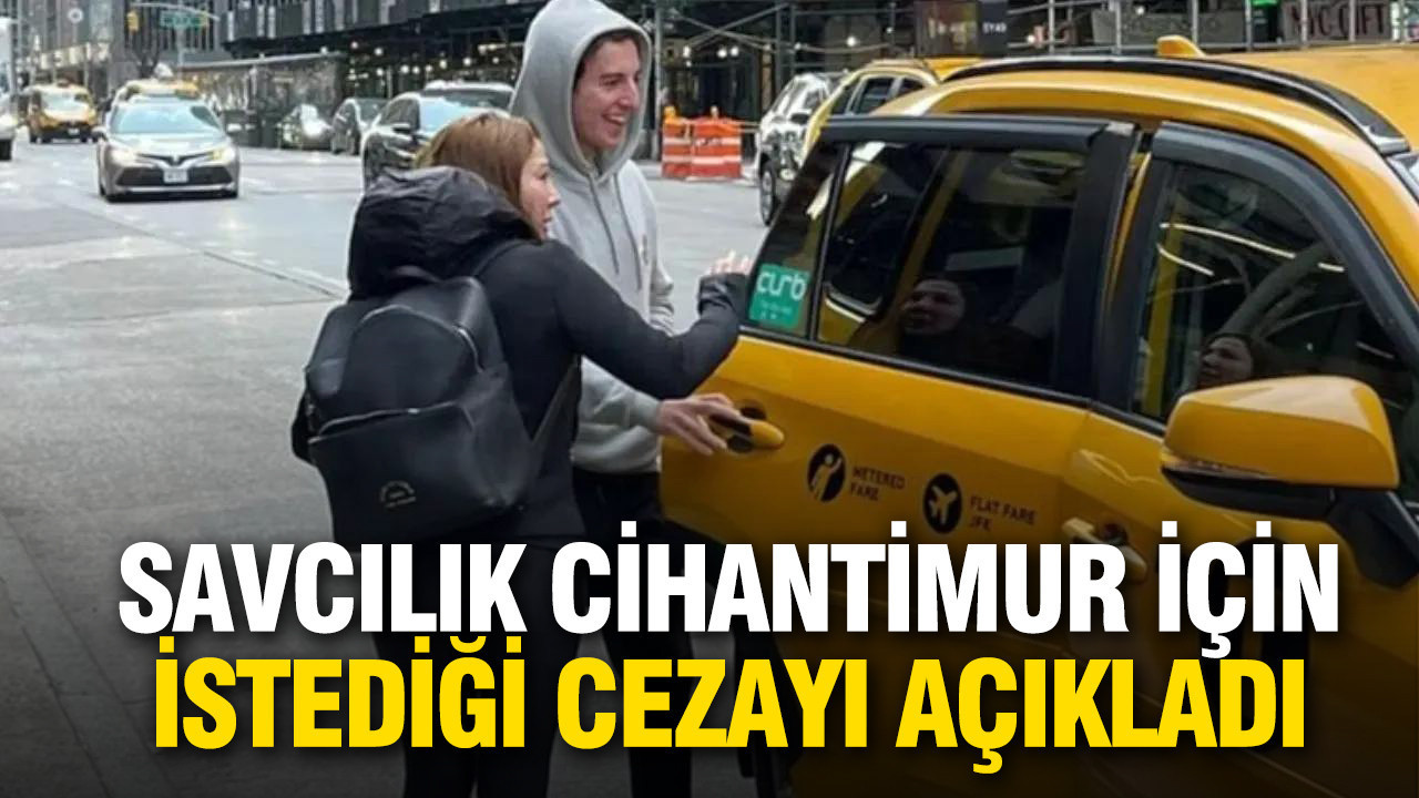 Savcılık Timur Cihantimur için istediği cezayı açıkladı