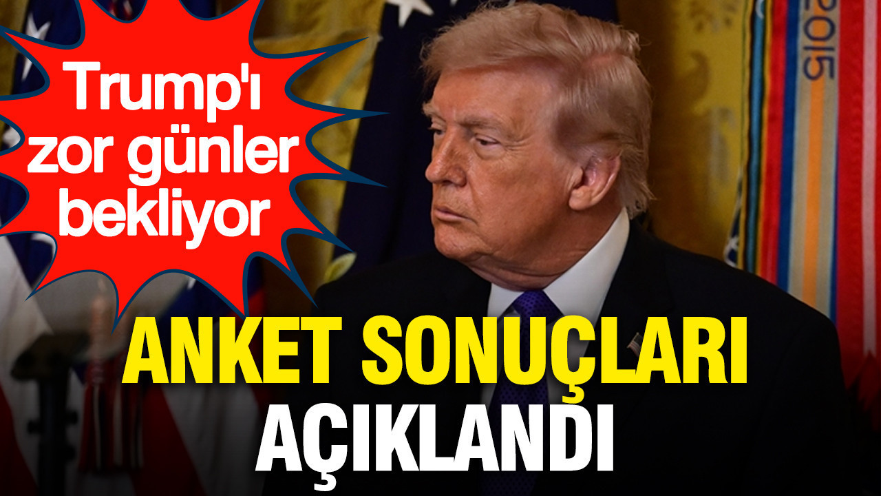 Trump'ı çok zor günler bekliyor... Anket sonuçları açıklandı