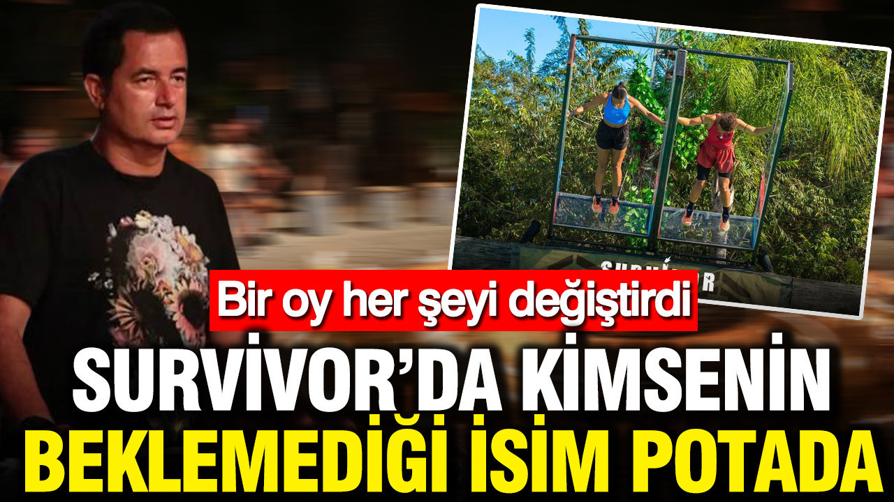 Survivor’da kimsenin beklemediği isim potada: Bir oy her şeyi değiştirdi