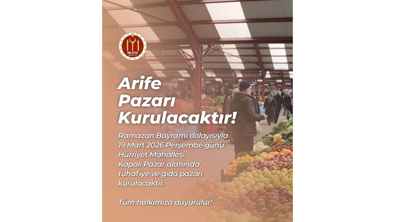 Bilecik’te bayram öncesi arefe pazarı kurulacak