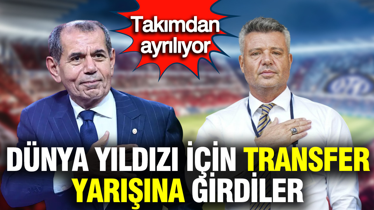 Galatasaray ve Fenerbahçe dünya yıldızı için transfer yarışında: Takımından ayrılıyor